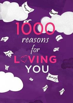 Paperback 1000 Reasons For Loving You Book