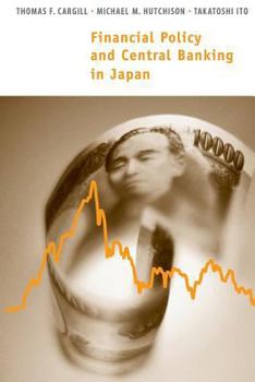 Paperback Financial Policy and Central Banking in Japan Book