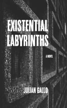 Paperback Existential Labyrinths Book