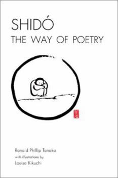 Paperback Shido, the Way of Poetry Book