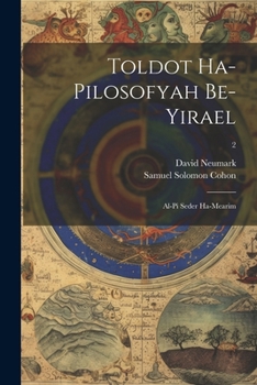 Paperback Toldot ha-pilosofyah be-Yirael: Al-pi seder ha-mearim; 2 [Hebrew] Book