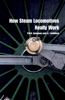 Paperback How Steam Locomotives Really Work Book