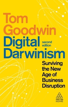 Paperback Digital Darwinism: Surviving the New Age of Business Disruption Book
