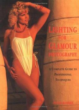 Paperback Lighting for Glamour Photography: A Complete Guide to Professional Techniques Book
