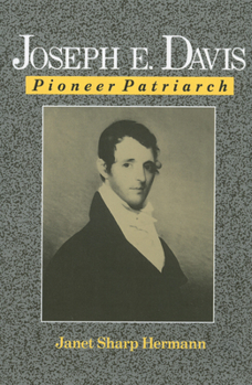 Paperback Joseph E. Davis: Pioneer Patriarch Book