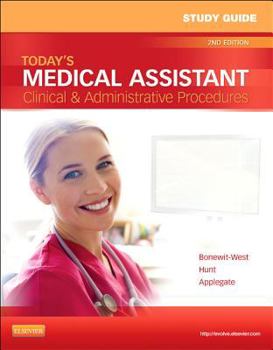 Paperback Study Guide for Today's Medical Assistant: Clinical & Administrative Procedures Book