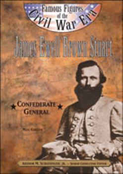 Hardcover James Ewell Brown Stuart(ffcw) Book