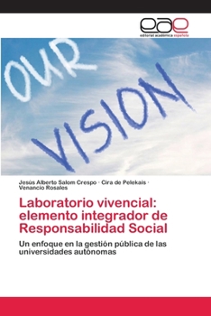 Paperback Laboratorio vivencial: elemento integrador de Responsabilidad Social [Spanish] Book