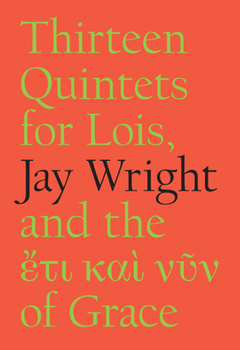 Paperback Thirteen Quintets for Lois Book
