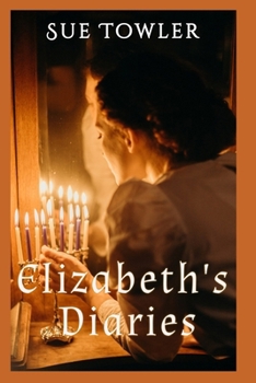 Paperback Elizabeth's Diaries Book