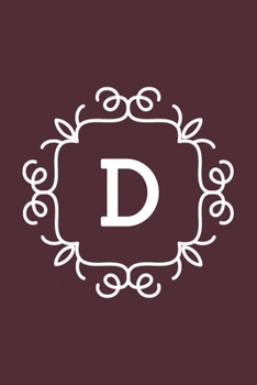 D: monogram initial Letter D - Personalized Initial Monogram Letter D  College Ruled Notebook - 6 x 9 inch Pocket Size: Cute Alphabet Vintage ...