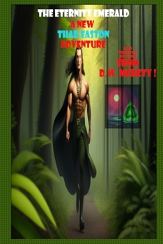 Paperback The Eternity Emerald: A Thad Easton Adventure Book
