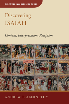 Paperback Discovering Isaiah: Content, Interpretation, Reception Book