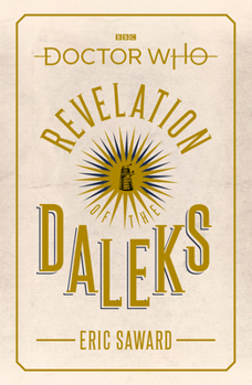 Hardcover Doctor Who: Revelation of the Daleks Book