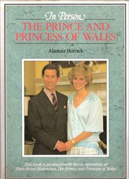 In Person: The Prince and the Princess of Wales