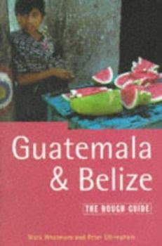 Paperback Guatemala and Belize: The Rough Guide, Second Edition Book