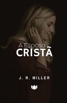 Paperback A Esposa Cristã [Portuguese] Book