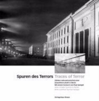 Hardcover Spuren des Terrors: Stätten nationalsozialistischer Gewaltherrschaft in Berlin [German] Book