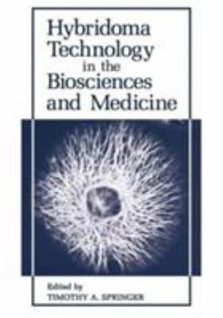 Hardcover Hybridoma Technology in the Biosciences and Medicine Book