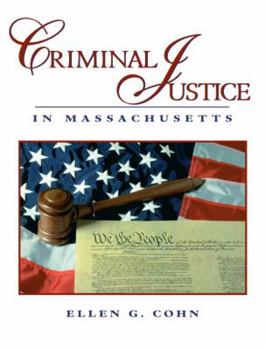Paperback Criminal Justice in Massachusetts Book