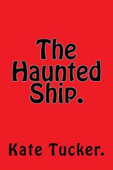 Paperback The Haunted Ship. Book