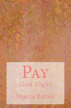 Paperback Pay: God Light Book