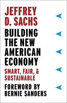 Hardcover Building the New American Economy: Smart, Fair, and Sustainable Book