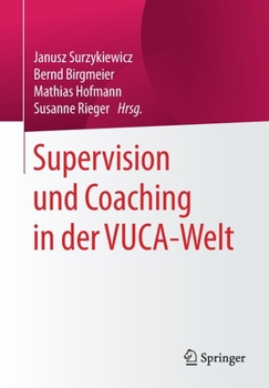 Paperback Supervision Und Coaching in Der Vuca-Welt [German] Book