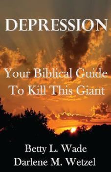 Paperback Depression: Your Biblical Guide to Kill This Giant Book
