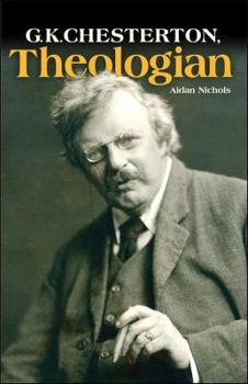 Paperback G.K. Chesterton, Theologian Book