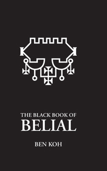 Hardcover The Black Book of Belial Book