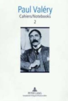 Hardcover Cahiers / Notebooks 2: Editor in Chief: Brian Stimpson- Associate Editors: Paul Gifford and Robert Pickering- Translated by Rachel Killick, R Book