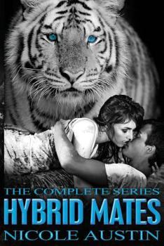 Paperback Hybrid Mates: The Complete Series Book