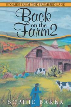 Paperback Back on the Farm2: Stories from the Promised Land Book