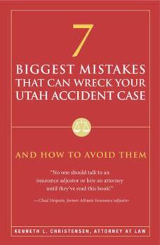 Paperback 7 Biggest Mistakes that Can Wreck Your Utah Accident Case Book