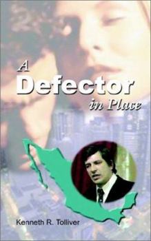 Paperback A Defector in Place Book
