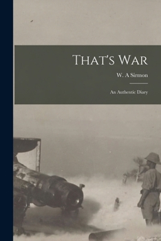 Paperback That's War: an Authentic Diary Book