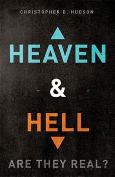 Paperback Heaven and Hell: Are They Real? Book