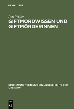 Hardcover Giftmordwissen und Giftmörderinnen [German] Book