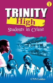 Paperback Trinity High: Students in Crime Book