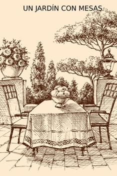 Paperback Un Jardín Con Mesas [Spanish] Book