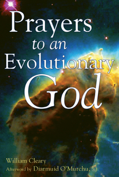 Hardcover Prayers to an Evolutionary God Book