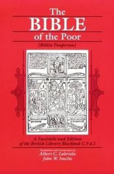 Paperback The Bible of the Poor: A Facsimile and Edition of the British Library Blockbook C.9 D.2 Book