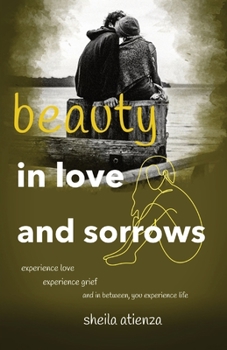 Paperback Beauty in Love and Sorrows Book