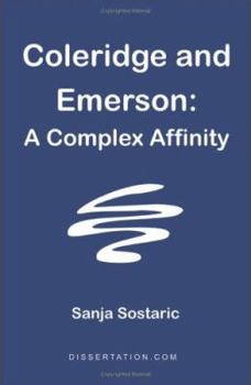 Paperback Coleridge and Emerson: A Complex Affinity Book