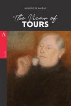 Le Curé de Tours - Book  of the Études de mœurs : Scènes de la vie de province