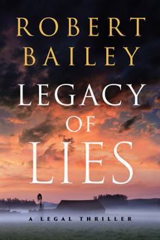 Paperback Legacy of Lies: A Legal Thriller Book