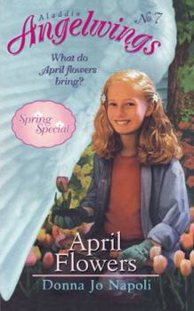 Paperback April Flowers: (Spring Special) Book