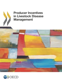 Paperback Producer Incentives in Livestock Disease Management Book