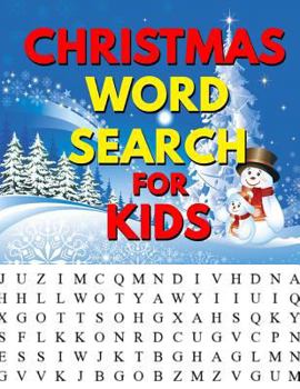 Paperback Christmas Word Search For Kids: A Holiday Fun & Easy Large Print Puzzle For Kids Christmas Coloring Pages For Relaxation [Large Print] Book